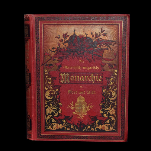 Книга «Die Österreichisch-ungarische Monarchie in Wort und Bild» 446 стр С иллюстрациями Есть рваные страницы 1898