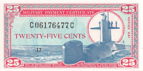 25 центов — Военный сертификат, серия 681 — 1969