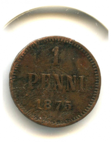 1 пенни — Для Финляндии. Вензель Александра II 1875. В холдере