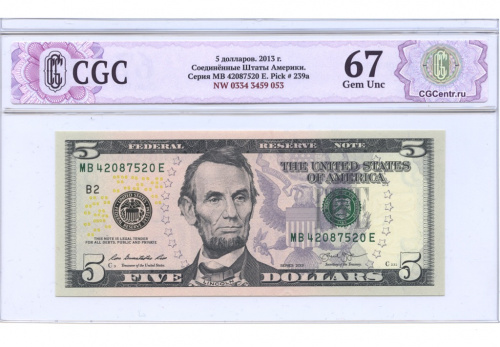 5 долларов (Pick: # 539) 2013. В слабе НЭП CGC — Gem Unc 67